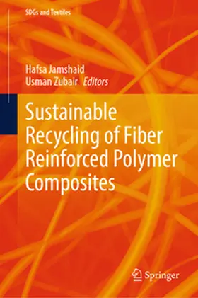 Jamshaid / Zubair |  Sustainable Recycling of Fiber Reinforced Polymer Composites | eBook | Sack Fachmedien