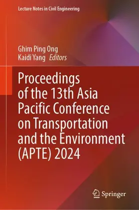 Ong / Yang |  Proceedings of the 13th Asia Pacific Conference on Transportation and the Environment (APTE) 2024 | Buch |  Sack Fachmedien