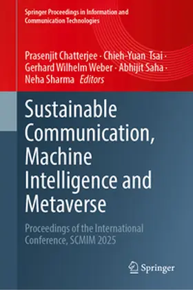 Chatterjee / Tsai / Weber | Sustainable Communication, Machine Intelligence and Metaverse | E-Book | www.sack.de