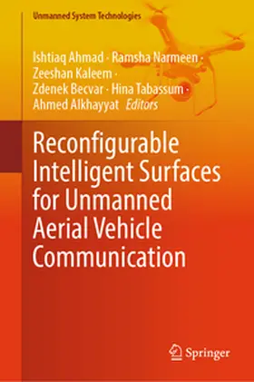 Ahmad / Narmeen / Kaleem |  Reconfigurable Intelligent Surfaces for Unmanned Aerial Vehicle Communication | eBook | Sack Fachmedien