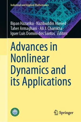 Hazarika / Ahmed / Armaghani | Advances in Nonlinear Dynamics and its Applications | Buch | 978-981-969673-4 | www.sack.de