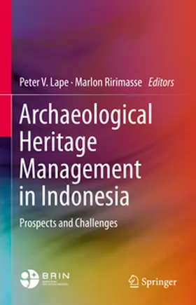 Lape / Ririmasse |  Archaeological Heritage Management in Indonesia | eBook | Sack Fachmedien