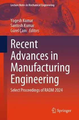 Kumar / Çam |  Recent Advances in Manufacturing Engineering | Buch |  Sack Fachmedien