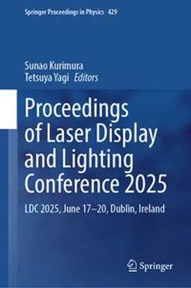 Kurimura / Yagi |  Proceedings of Laser Display and Lighting Conference 2025 | eBook | Sack Fachmedien
