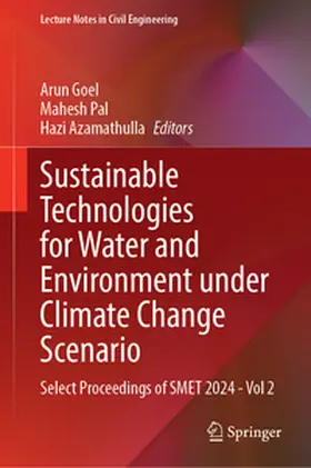 Goel / Pal / Azamathulla |  Sustainable Technologies for Water and Environment Under Climate Change Scenario | eBook | Sack Fachmedien