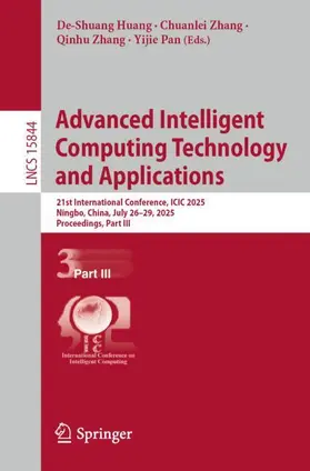 Huang / Zhang / Pan |  Advanced Intelligent Computing Technology and Applications | Buch |  Sack Fachmedien
