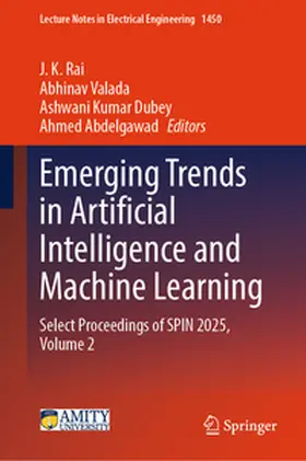Rai / Valada / Dubey |  Emerging Trends in Artificial Intelligence and Machine Learning | eBook | Sack Fachmedien