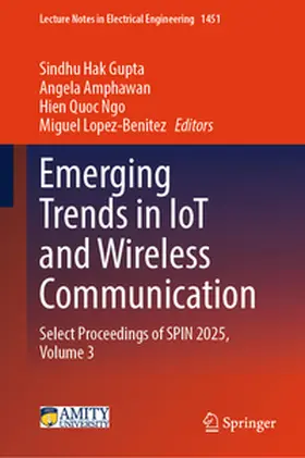 Hak Gupta / Amphawan / Ngo |  Emerging Trends in IoT and Wireless Communication | eBook | Sack Fachmedien
