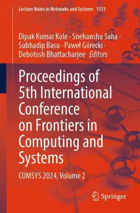 Kole / Saha / Basu |  Proceedings of 5th International Conference on Frontiers in Computing and Systems | Buch |  Sack Fachmedien