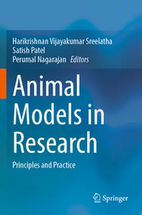Vijayakumar Sreelatha / Nagarajan / Patel |  Animal Models in Research | Buch |  Sack Fachmedien