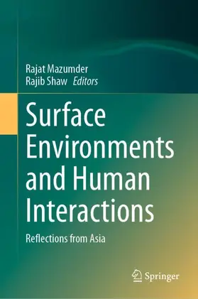 Mazumder / Shaw |  Surface Environments and Human Interactions | Buch |  Sack Fachmedien