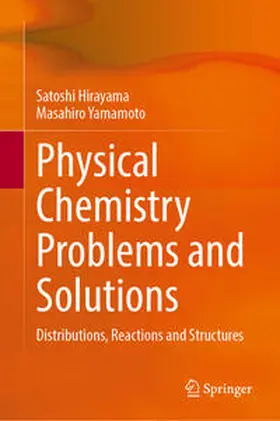 Hirayama / Yamamoto | Physical Chemistry Problems and Solutions | E-Book | www.sack.de