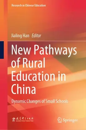 Han |  New Pathways of Rural Education in China | Buch |  Sack Fachmedien