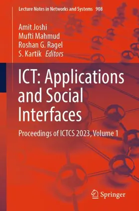 Joshi / Kartik / Mahmud |  ICT: Applications and Social Interfaces | Buch |  Sack Fachmedien