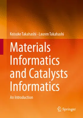 Takahashi |  Materials Informatics and Catalysts Informatics | eBook | Sack Fachmedien