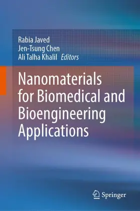 Javed / Khalil / Chen |  Nanomaterials for Biomedical and Bioengineering Applications | Buch |  Sack Fachmedien