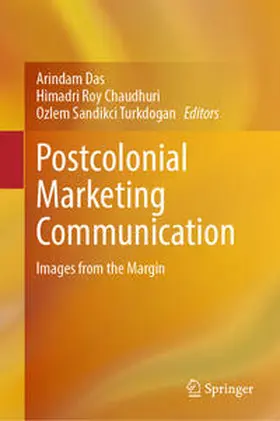 Das / Chaudhuri / Turkdogan |  Postcolonial Marketing Communication | eBook | Sack Fachmedien