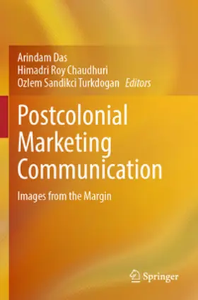 Das / Turkdogan / Chaudhuri |  Postcolonial Marketing Communication | Buch |  Sack Fachmedien