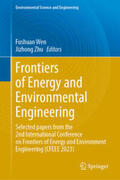 Wen / Zhu |  Frontiers of Energy and Environmental Engineering | Buch |  Sack Fachmedien