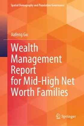 Gu |  Wealth Management Report for Mid-High Net Worth Families | eBook | Sack Fachmedien