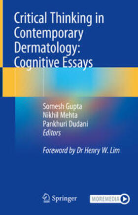Gupta / Mehta / Dudani |  Critical Thinking in Contemporary Dermatology: Cognitive Essays | eBook | Sack Fachmedien