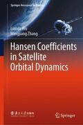 Wu / Zhang |  Hansen Coefficients in Satellite Orbital Dynamics | Buch |  Sack Fachmedien