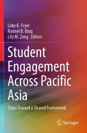 Fryer / Zeng / King |  Student Engagement Across Pacific Asia | Buch |  Sack Fachmedien
