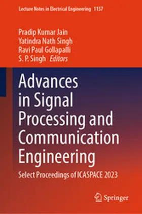 Kumar Jain / Nath Singh / Gollapalli |  Advances in Signal Processing and Communication Engineering | eBook | Sack Fachmedien