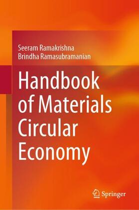 Ramasubramanian / Ramakrishna | Handbook of Materials Circular Economy | Buch | 978-981-9705-88-7 | sack.de
