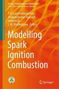 Lakshminarayanan / Agarwal / Ge |  Modelling Spark Ignition Combustion | Buch |  Sack Fachmedien
