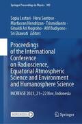 Lestari / Santoso / Hendrizan |  Proceedings of the International Conference on Radioscience, Equatorial Atmospheric Science and Environment and Humanosphere Science | Buch |  Sack Fachmedien