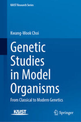Choi |  Genetic Studies in Model Organisms | eBook | Sack Fachmedien