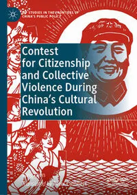 Lijun | Contest for Citizenship and Collective Violence During China’s Cultural Revolution | E-Book | sack.de