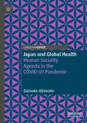 Akimoto |  Japan and Global Health | eBook | Sack Fachmedien