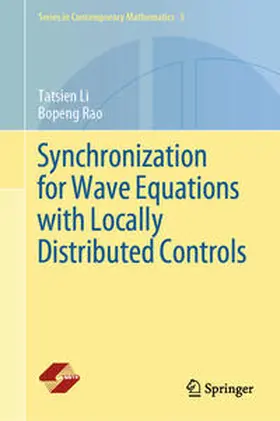 Li / Rao |  Synchronization for Wave Equations with Locally Distributed Controls | eBook | Sack Fachmedien