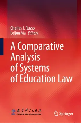 Russo / Ma |  A Comparative Analysis of Systems of Education Law | Buch |  Sack Fachmedien