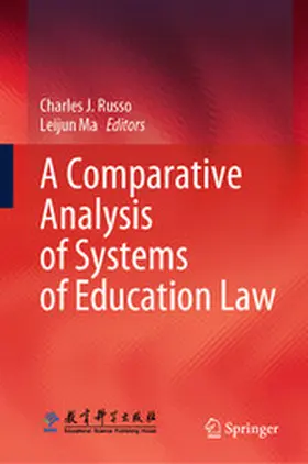 Russo / Ma |  A Comparative Analysis of Systems of Education Law | eBook | Sack Fachmedien