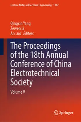 Yang / Li / Luo | The Proceedings of the 18th Annual Conference of China Electrotechnical Society | E-Book | sack.de