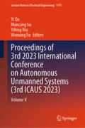 Qu / Gu / Niu |  Proceedings of 3rd 2023 International Conference on Autonomous Unmanned Systems (3rd ICAUS 2023) | eBook | Sack Fachmedien