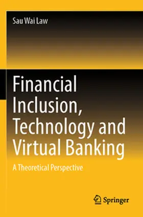 Law |  Financial Inclusion, Technology and Virtual Banking | Buch |  Sack Fachmedien