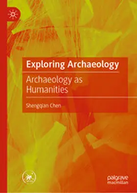 Chen | Exploring Archaeology | E-Book | www.sack.de