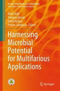 Bala / Sangwan / Ghosh |  Harnessing Microbial Potential for Multifarious Applications | Buch |  Sack Fachmedien