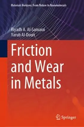 Al-Samarai / Al-Douri |  Friction and Wear in Metals | eBook | Sack Fachmedien