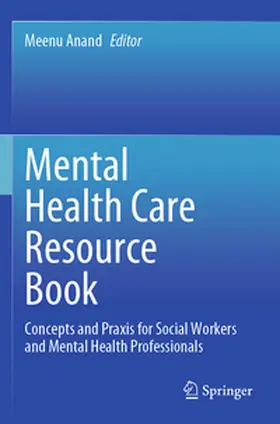 Anand |  Mental Health Care Resource Book | Buch |  Sack Fachmedien