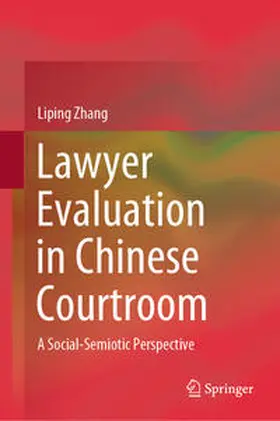 Zhang | Lawyer Evaluation in Chinese Courtroom | E-Book | www.sack.de