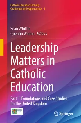Wodon / Whittle |  Leadership Matters in Catholic Education | Buch |  Sack Fachmedien