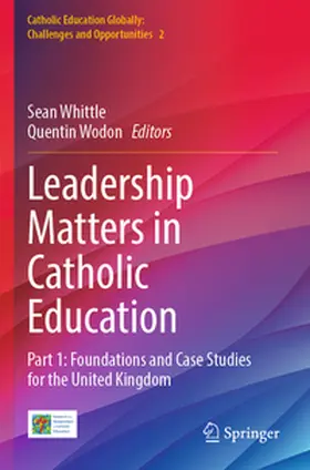 Whittle / Wodon |  Leadership Matters in Catholic Education | Buch |  Sack Fachmedien
