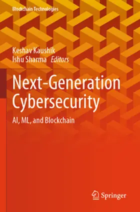 Kaushik / Sharma |  Next-Generation Cybersecurity | Buch |  Sack Fachmedien