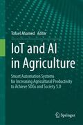 Ahamed |  Iot and AI in Agriculture | Buch |  Sack Fachmedien