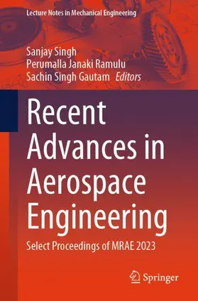 Singh / Gautam / Ramulu |  Recent Advances in Aerospace Engineering | Buch |  Sack Fachmedien